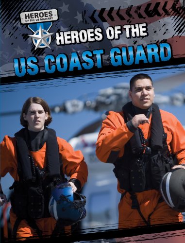 9781433972409: Heroes of the US Coast Guard (Heroes of the US Military)