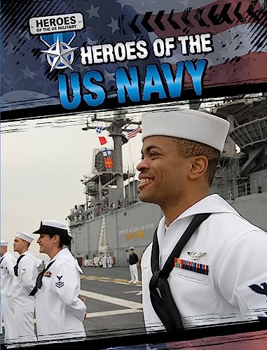 Beispielbild fr Heroes of the U.S. Navy (Heroes of the U.S. Military) zum Verkauf von Reuseabook