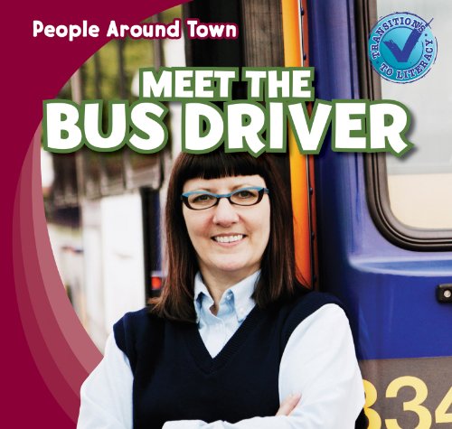 Beispielbild fr Meet the Bus Driver zum Verkauf von Better World Books