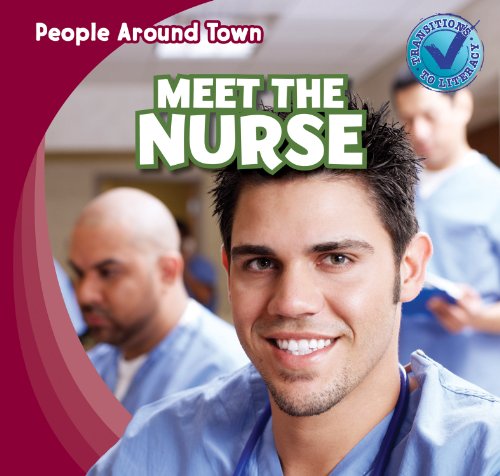 Stock image for Meet the Nurse for sale by Better World Books