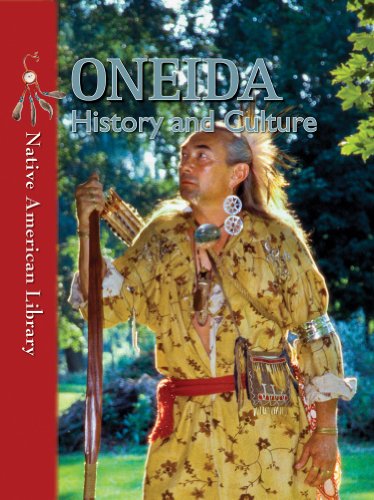 Imagen de archivo de Oneida History and Culture a la venta por Better World Books