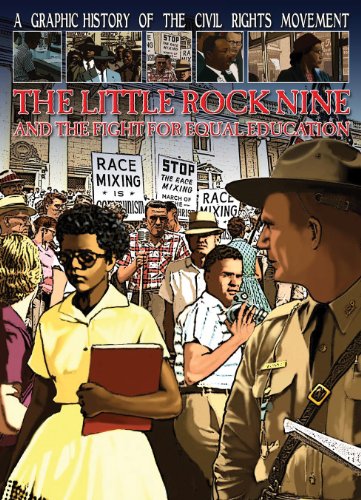 Beispielbild fr The Little Rock Nine and the Fight for Equal Education zum Verkauf von Better World Books