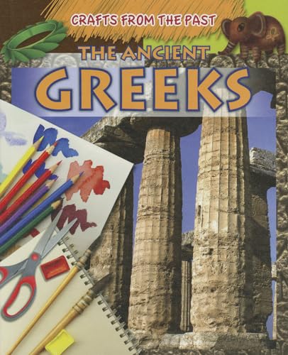 Beispielbild fr The Ancient Greeks zum Verkauf von Better World Books