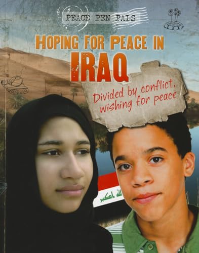 Hoping for Peace in Iraq (Peace Pen Pals) (9781433977329) by Pipe, Jim
