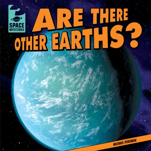 Stock image for Are There Other Earths? (Space Mysteries) for sale by SecondSale