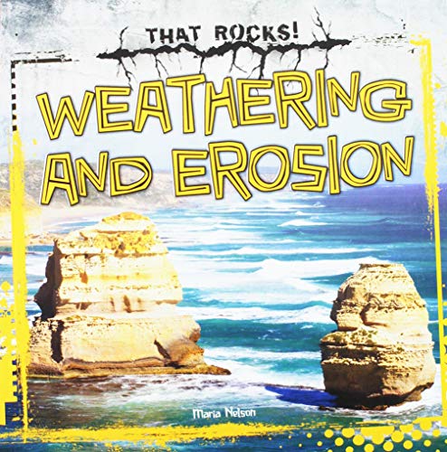 Beispielbild fr Weathering and Erosion (That Rocks!) zum Verkauf von SecondSale