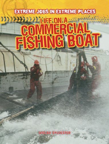 Stock image for Life on a Commercial Fishing Boat for sale by Better World Books