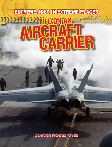 Stock image for Life on an Aircraft Carrier for sale by Better World Books