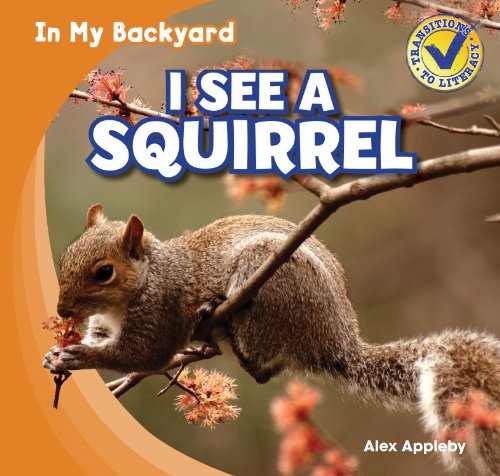 Beispielbild fr I See a Squirrel zum Verkauf von Better World Books