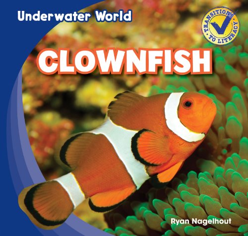 Imagen de archivo de Clownfish (Underwater World) a la venta por Goodwill Books