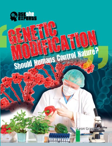 Beispielbild fr Genetic Modification: Should Humans Control Nature? zum Verkauf von Better World Books