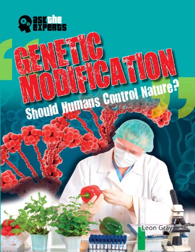 Imagen de archivo de Genetic Modification: Should Humans Control Nature? a la venta por Better World Books