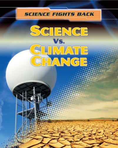 9781433986789: Science vs. Climate Change: 2 (Science Fights Back)