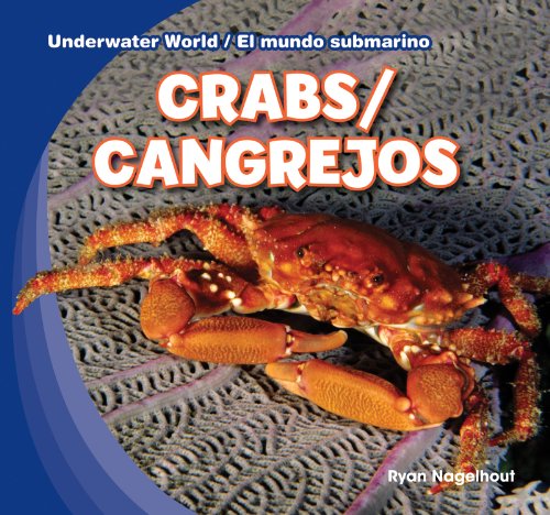 9781433987809: Crabs / Cangrejos: 2 (Underwater World / El Mundo Submarino)