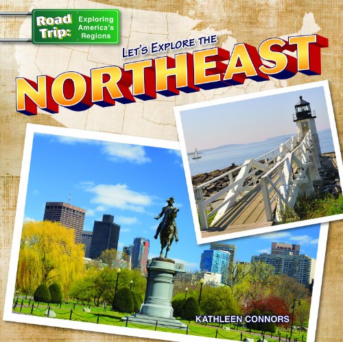 9781433991349: Let's Explore the Northeast (Road Trip: Exploring America's Regions) [Idioma Ingls]