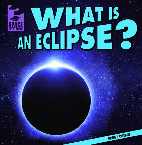 Beispielbild fr What Is an Eclipse? zum Verkauf von Better World Books
