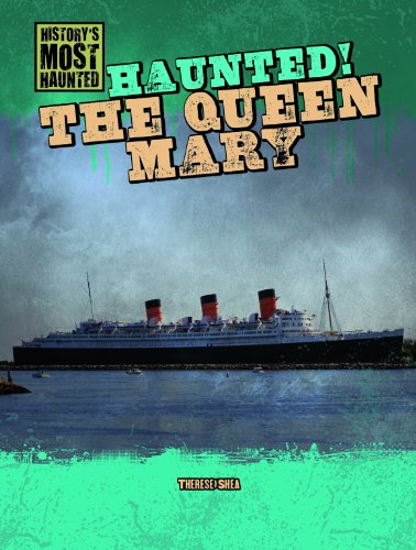 Beispielbild fr Haunted! the Queen Mary zum Verkauf von Better World Books