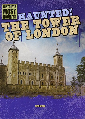 Beispielbild fr Haunted! the Tower of London zum Verkauf von ThriftBooks-Atlanta
