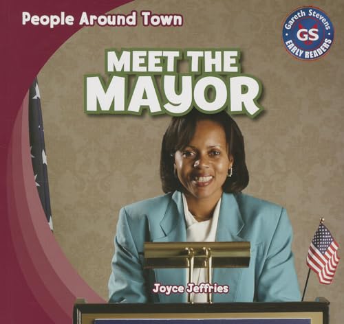 Beispielbild fr Meet the Mayor zum Verkauf von Better World Books