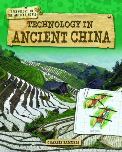 Stock image for Technology in Ancient China for sale by Better World Books