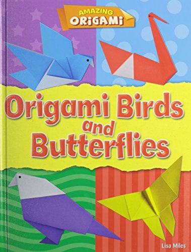 9781433996443: Origami Birds and Butterflies (Amazing Origami)