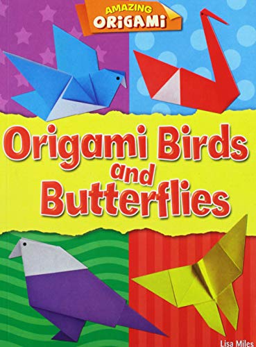 9781433996450: Origami Birds and Butterflies (Amazing Origami)