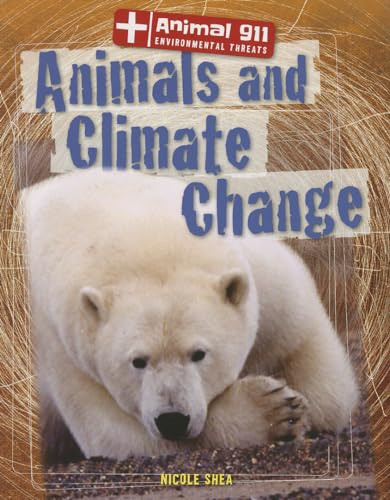 Beispielbild fr Animals and Climate Change zum Verkauf von Better World Books