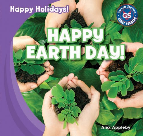 Stock image for Happy Earth Day! for sale by Better World Books