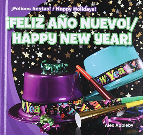 Beispielbild fr Feliz ao Nuevo! / Happy New Year! zum Verkauf von Better World Books