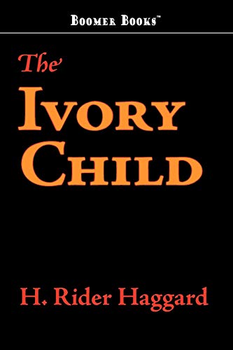 9781434100856: The Ivory Child