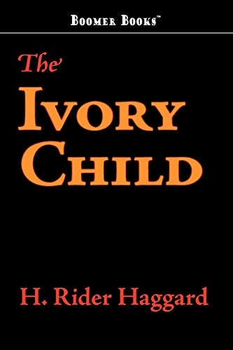 Imagen de archivo de The Ivory Child a la venta por medimops