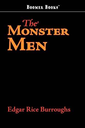 Imagen de archivo de The Monster Men a la venta por Book Dispensary
