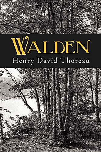 Walden: or, Life in the Woods (9781434102614) by Thoreau, Henry David