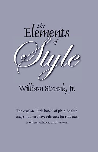 Imagen de archivo de The Elements of Style : The Original Edition a la venta por Better World Books