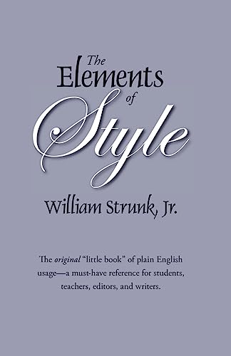 Stock image for The Elements of Style : The Original Edition for sale by Better World Books