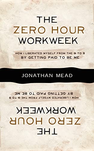 Imagen de archivo de The Zero Hour Workweek a la venta por ThriftBooks-Dallas