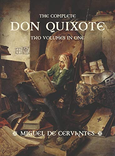 Beispielbild fr The Complete Don Quixote : Two Volumes in One zum Verkauf von Better World Books