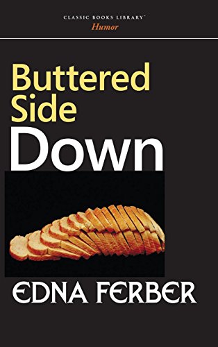 9781434115324: Buttered Side Down