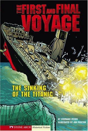 Beispielbild fr The First and Final Voyage: The Sinking of the Titanic zum Verkauf von ThriftBooks-Atlanta