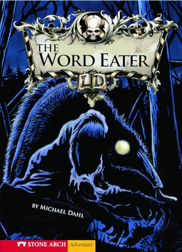 The Word Eater (Zone Books) (9781434205513) by Dahl, Michael