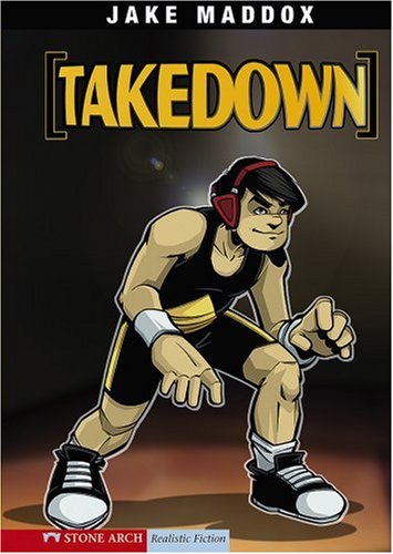 9781434207746: Takedown (Impact Books: Jake Maddox Sports Stories)