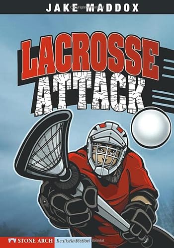 9781434207760: Lacrosse Attack (Impact Books: Jake Maddox Sports Stories)
