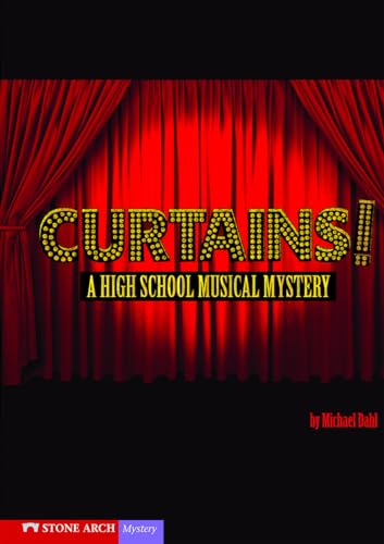 Imagen de archivo de Curtains!: A High School Musical Mystery a la venta por ThriftBooks-Atlanta