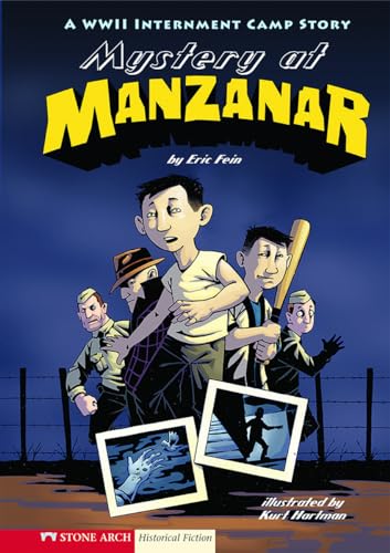 Stock image for Mystery at Manzanar : A WWII Internment Camp Story for sale by Better World Books