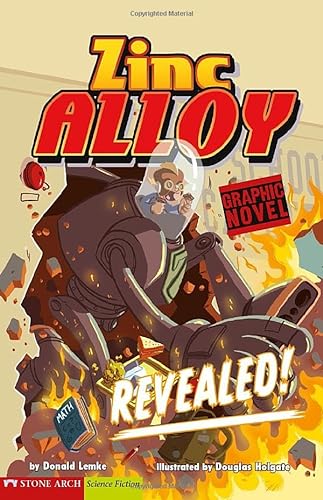 9781434208590: Revealed!: Zinc Alloy (Graphic Sparks) (Graphic Sparks, Zinc Alloy)