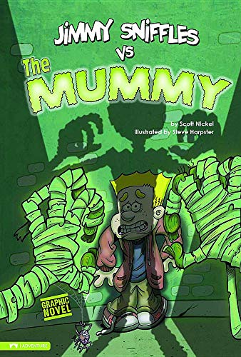 Stock image for Jimmy Sniffles vs the Mummy (Graphic Sparks Graphic Novel) for sale by Front Cover Books