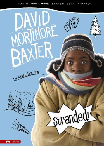 Beispielbild fr Stranded! : David Mortimore Baxter Gets Trapped zum Verkauf von Better World Books