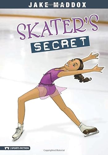 9781434212122: Skater's Secret (Jake Maddox Girl Sports Stories) (Impact Books)