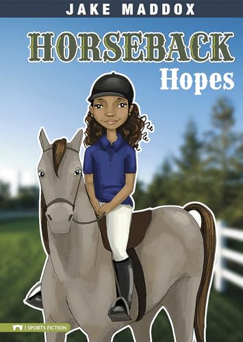 Beispielbild fr Horseback Hopes (Jake Maddox Girl Sports Stories) (Impact Books) zum Verkauf von Hawking Books