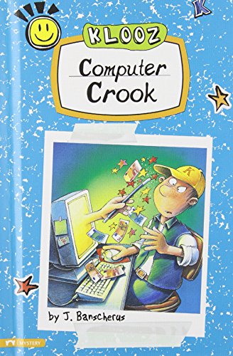 Beispielbild fr Computer Crook (Pathway Books; Klooz) zum Verkauf von Irish Booksellers